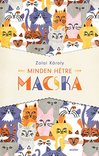Minden Htre Macska - j Kiads