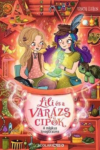 Usch Luhn - Lili s A Varzscipk 7 -  A Mgikus Lovaglcsizma