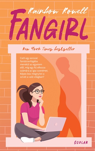 Rainbow Rowell - Fangirl (2. Kiads)