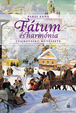 Pardi Anna - Ftum s Harmnia Csajkovszkij Mvszete