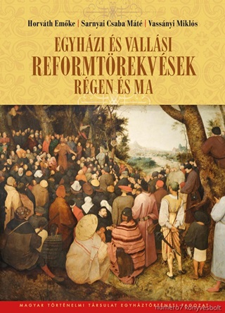 Egyhzi s Vallsi Reformtrekvsek Rgen s Ma