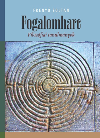 Fogalomharc - Filozfiai Tanulmnyok