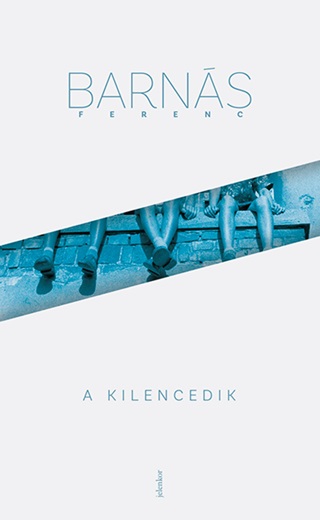 Barns Ferenc - A Kilencedik