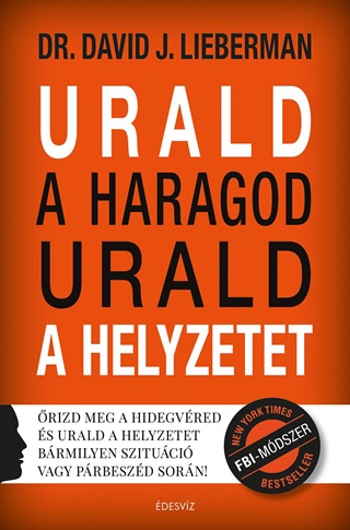 David J. Lieberman - Urald A Haragod Urald A Helyzetet