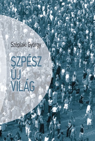 Szplaki Gyrgy - Szpsz j Vilg