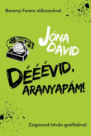 Jna Dvid - Dvid, Aranyapm!