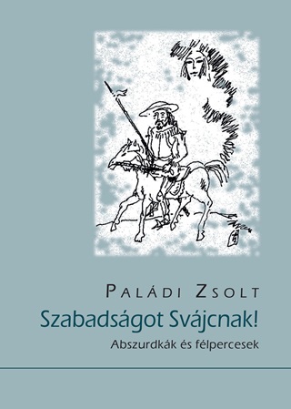 Paldi Zsolt - Szabadsgot Svjcnak!