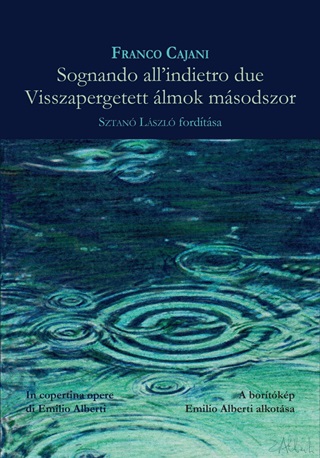 Franco Cajani - Sognando All'Indietro Due - Visszapegetett lmok Msodszor