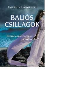 Josephine Angelini - Baljs Csillagok