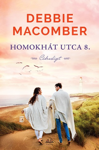 Debbie Macomber - Homokht Utca 8 - Cdrusliget