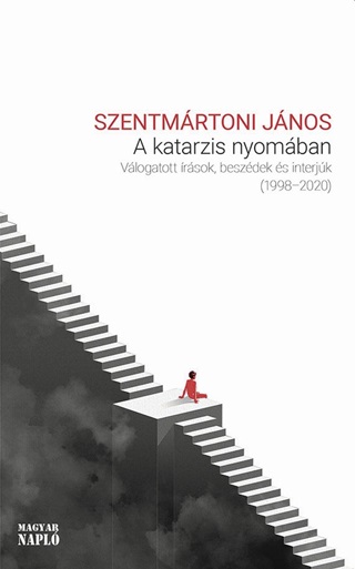 Szentmrtoni Jnos - A Katarzis Nyomban