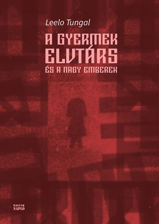 A Gyermek Elvtrs s A Nagy Emberek