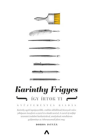 Karinthy Frigyes - gy rtok Ti - Gyjtemnyes Kiads