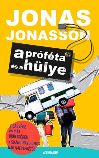 Jonas Jonasson - A Prfta s A Hlye