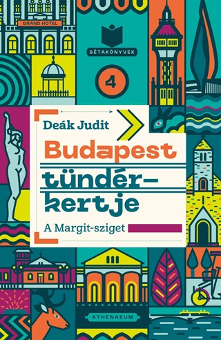 Dek Judit - Budapest Tndrkertje - A Margit-Sziget