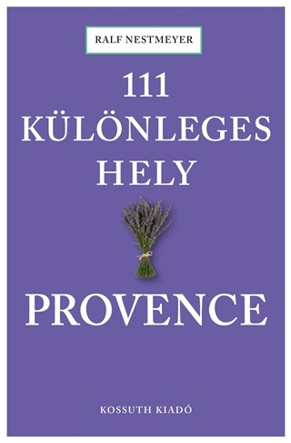 111 Klnleges Hely - Provence