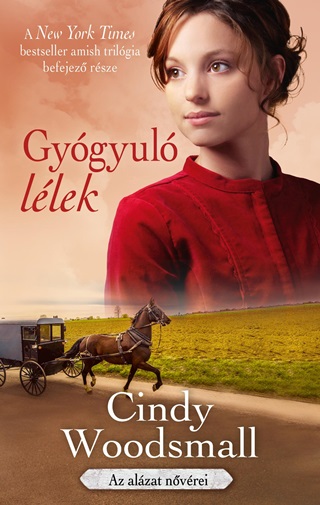 Cindy Woodsmall - Gygyul Llek