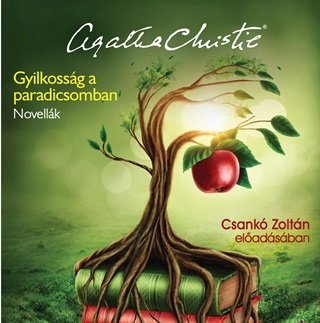 Agatha Chistie - Gyilkossg A Paradicsomban - Hangosknyv -