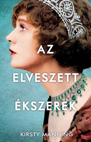 Kirsty Manning - Az Elveszett kszerek