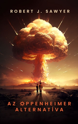 J. Robert Swayer - Az Oppenheimer Alternatva