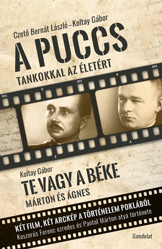 Koltay Gbor-Czet Bernt Lszl - A Puccs - Te Vagy A Bke