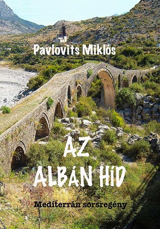 Pavlovits Mikls - Az Albn Hd