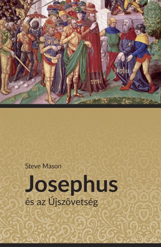 Steve Mason - Josephus s Az jszvetsg