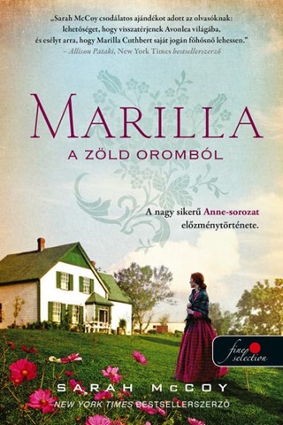 Sarah Mccoy - Marilla A Zld Orombl