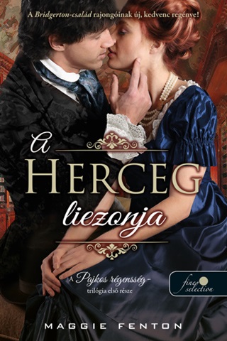 A Herceg Liezonja (A Pajkos Rgenssg 1.)