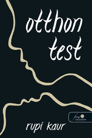 Rupi Kaur - Otthon Test