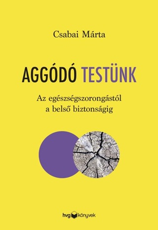 Csabai Mrta - Aggd Testnk