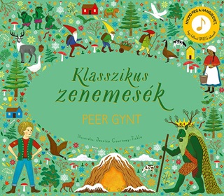  - Klasszikus Zenemesk - Peer Gynt