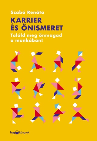 Karrier s nismeret - Talld Meg nmagad A Munkban!