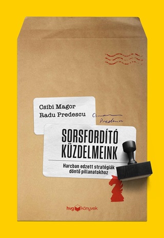 Csibi - Predescu Magor - Sorsfordt Kzdelmeink