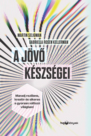 Martin Seligman - A Jv Kszsgei