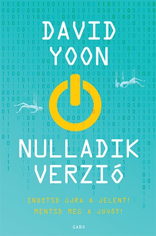 David Yoon - Nulladik Verzi