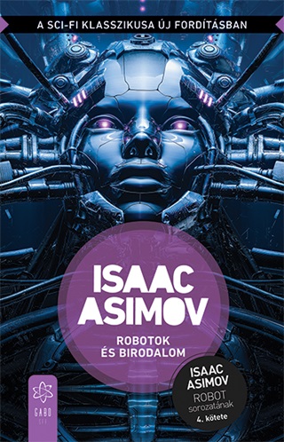 Isaac Asimov - Robotok s Birodalom