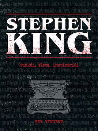 Bev Vincent - Stephen King - Munki, lete, Inspircii