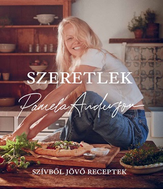 Pamela Anderson - Szeretlek - Szvbl Jv Receptek