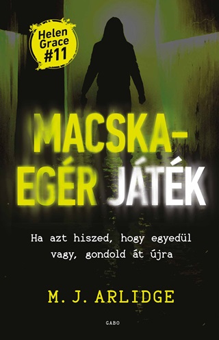 M. J. Arlidge - Macska-Egr Jtk