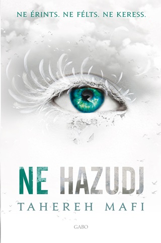 Tahereh Mafi - Ne Hazudj