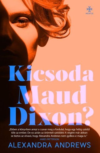 Alexandra Andrews - Kicsoda Maud Dixon?