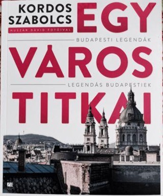 Egy Vros Titkai - Huszr Dvid Fotival