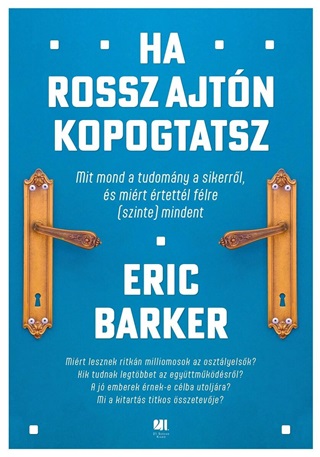 Eric Barker - Ha Rossz Ajtn Kopogtatsz