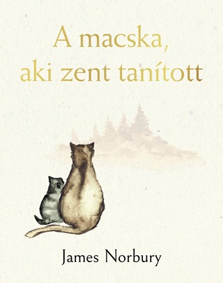 James Norbury - A Macska, Aki Zent Tantott