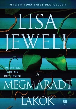 Lisa Jewell - A Megmaradt Lakk