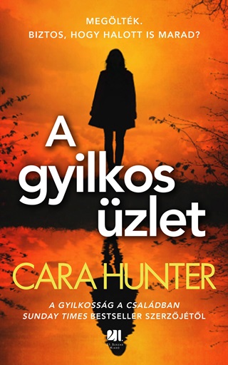Cara Hunter - A Gyilkos zlet