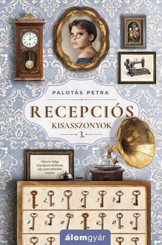 Recepcis Kisasszonyok 3.