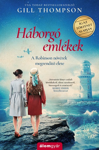Gill Thompson - Hborg Emlkek - A Robinson Nvrek Megrendt lete