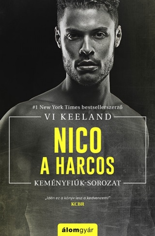 Vi Keeland - Nico, A Harcos